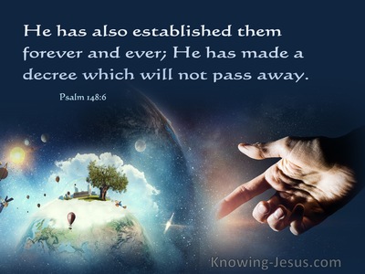 Psalm 148:6 He Has Also Established Them Forever (aqua)
